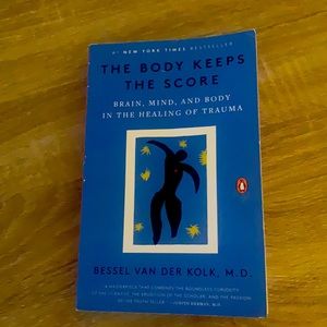 The Body Keeps the Score